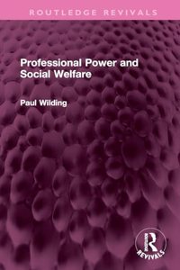 Professional Power and Social Welfare