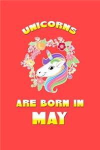 Unicorns Are Born In May