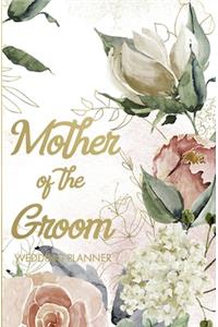 Mother of the Groom Wedding Planner