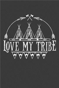 Love My Tribe