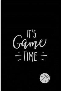 It's Game Time