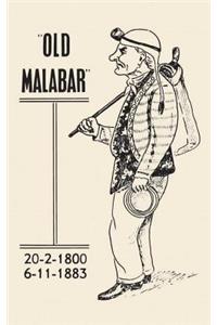 Old Malabar