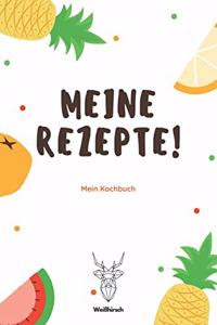 Meine Rezepte Mein Kochbuch - Weißhirsch