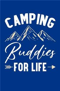 Camping Buddies For Life