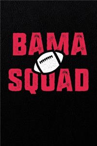 Alabama Football - Bama Squad