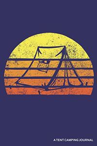 A Tent Camping Journal