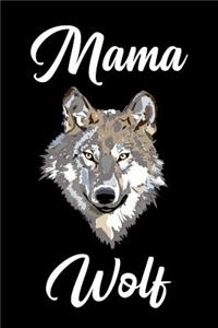 Mama Wolf