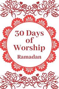 30 Days of Worship