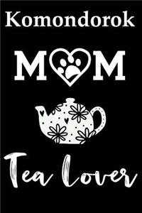 Komondorok Mom Tea Lover