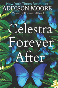 Celestra Forever After