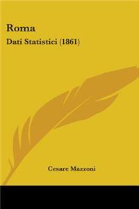 Roma: Dati Statistici (1861)