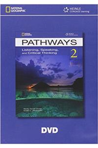 Pathways 2 - Listening , Speaking and Critical Thinking DVD