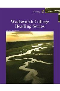 Wadsworth College Reading Series: Book 2
