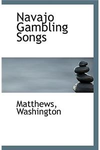 Navajo Gambling Songs