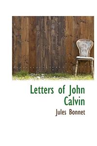 Letters of John Calvin