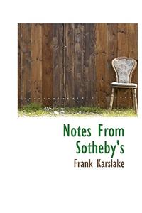 Notes from Sotheby's