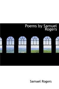 Poems by Samuel Rogers