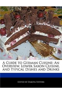 A Guide to German Cuisine