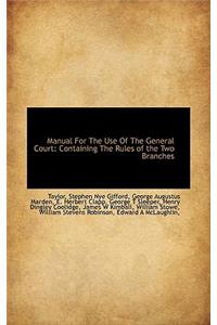 Manual for the Use of the General Court