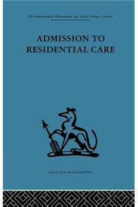 Admission to Residential Care