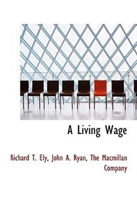 A Living Wage