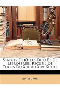 Statuts D'hôtels-Dieu Et De Léproseries
