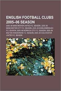 English Football Clubs 2005-06 Season