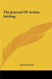The Journal of Arthur Stirling the Journal of Arthur Stirling