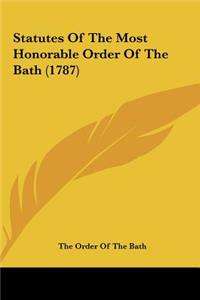 Statutes of the Most Honorable Order of the Bath (1787)