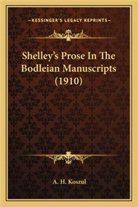 Shelley's Prose In The Bodleian Manuscripts (1910)