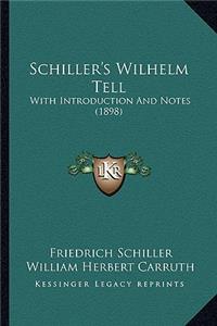 Schiller's Wilhelm Tell