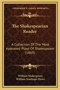 The Shakespearian Reader
