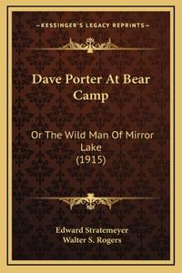 Dave Porter At Bear Camp