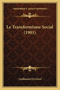 Transformisme Social (1901)