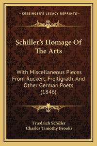 Schiller's Homage Of The Arts