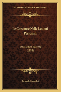 Le Concause Nelle Lesioni Personali