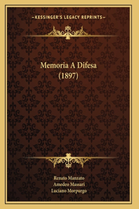 Memoria A Difesa (1897)