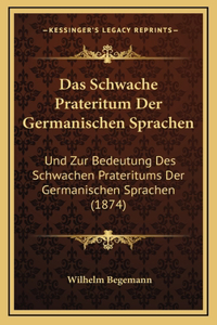 Das Schwache Prateritum Der Germanischen Sprachen