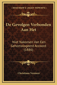 De Gevolgen Verbonden Aan Het