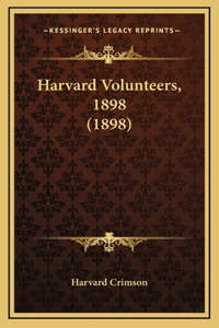 Harvard Volunteers, 1898 (1898)