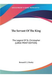 The Servant of the King