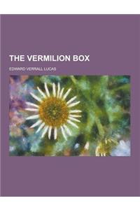 The Vermilion Box
