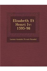 Elisabeth Et Henri IV