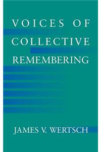 Voices of Collective Remembering