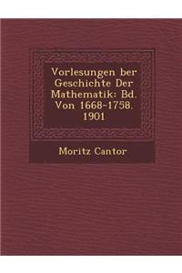 Vorlesungen �ber Geschichte Der Mathematik