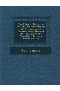 The Ethiopic Didascalia
