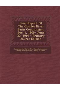 Final Report of the Charles River Basin Commission
