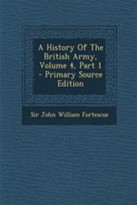 A History of the British Army, Volume 4, Part 1