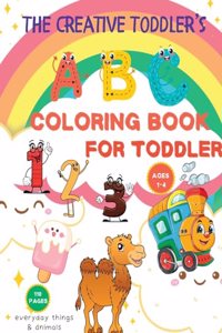 Creative Toddler's First Coloring Book