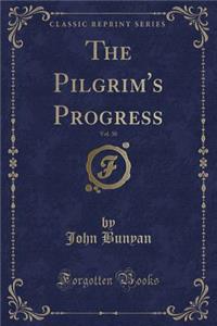 The Pilgrim's Progress, Vol. 1